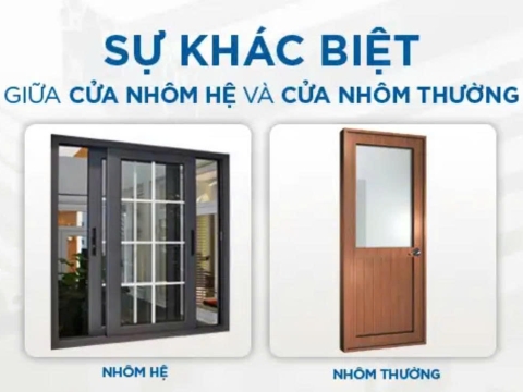 Cửa Nhôm Hệ Và Nhôm Thường – Khác Biệt Ở Đâu? Nên Chọn Loại Nào Tại BMT?